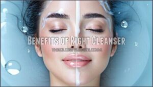 benefits of right cleanser