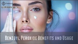 benzoyl peroxide benefits and usage