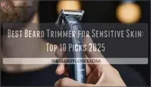 best beard trimmer for sensitive skin