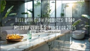 best skin glow products