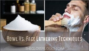 bowl vs. face lathering techniques
