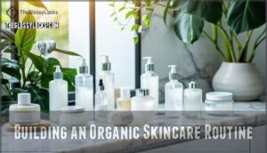 building an organic skincare routine
