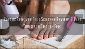 callus remover foot scraper review