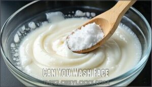can you wash face