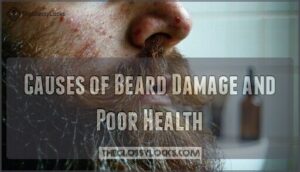 causes of beard damage and poor health