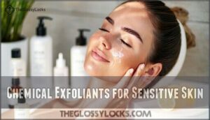 chemical exfoliants for sensitive skin