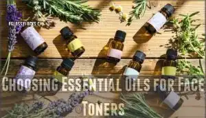 choosing essential oils for face toners