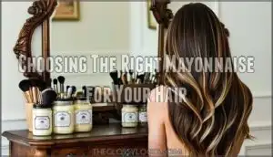 choosing the right mayonnaise for your hair