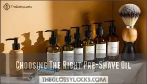 choosing the right pre-shave oil