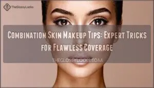 combination skin makeup tips