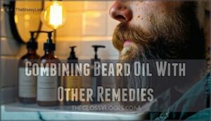 combining beard oil with other remedies
