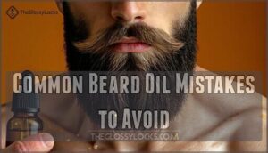 common beard oil mistakes to avoid
