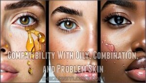 compatibility with oily, combination, and problem skin
