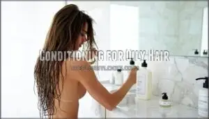 conditioning for oily hair conditioning for oily hair