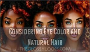 considering eye color and natural hair