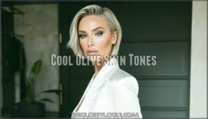 cool olive skin tones