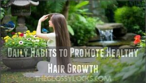 daily habits to promote healthy hair growth