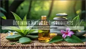defining natural ingredients defining natural ingredients