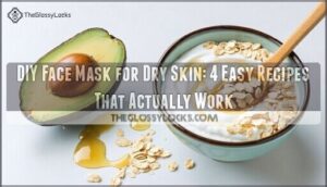diy face mask for dry skin diy face mask for dry skin