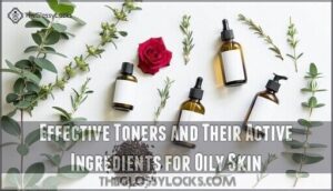 effective toners and their active ingredients for oily skin