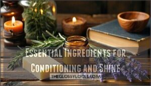essential ingredients for conditioning and shine