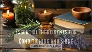 essential ingredients for conditioning and shine essential ingredients for conditioning and shine