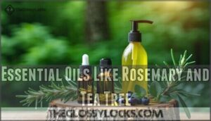 essential oils like rosemary and tea tree