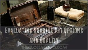 evaluating shaving kit options and quality