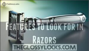features to look for in razors