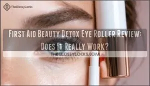 first aid beauty detox eye roller review