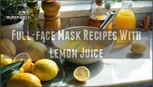 full-face mask recipes with lemon juice