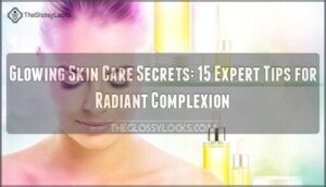 glowing skin care secrets