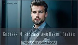 goatees, mustaches, and hybrid styles