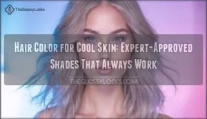 hair color for cool skin