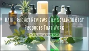 hair product reviews oily scalp