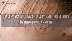 healthy scalp equals healthy hair
