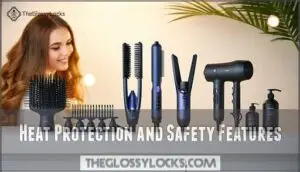 heat protection and safety features