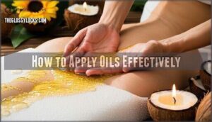 how to apply oils effectively