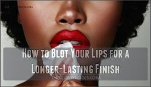 how to blot your lips for a longer-lasting finish
