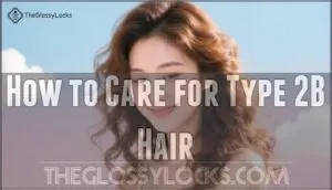 how to care for type 2b hair