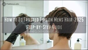 how to do frosted tips on mens hair