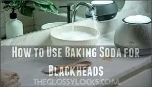 how to use baking soda for blackheads
