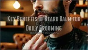 key benefits of beard balm for daily grooming