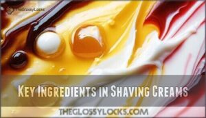 key ingredients in shaving creams
