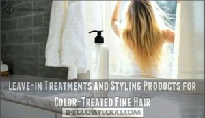 leave-in treatments and styling products for color-treated fine hair