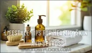 lifestyle tips for healthy skin and beards