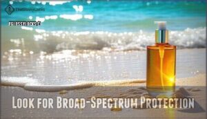 look for broad-spectrum protection