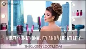 multi-functionality and versatility