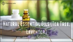 natural essential oils (tea tree, lavender)
