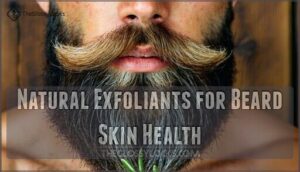natural exfoliants for beard skin health